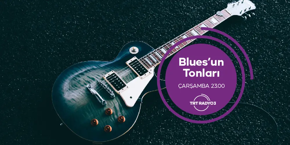 Blues'un Tonları