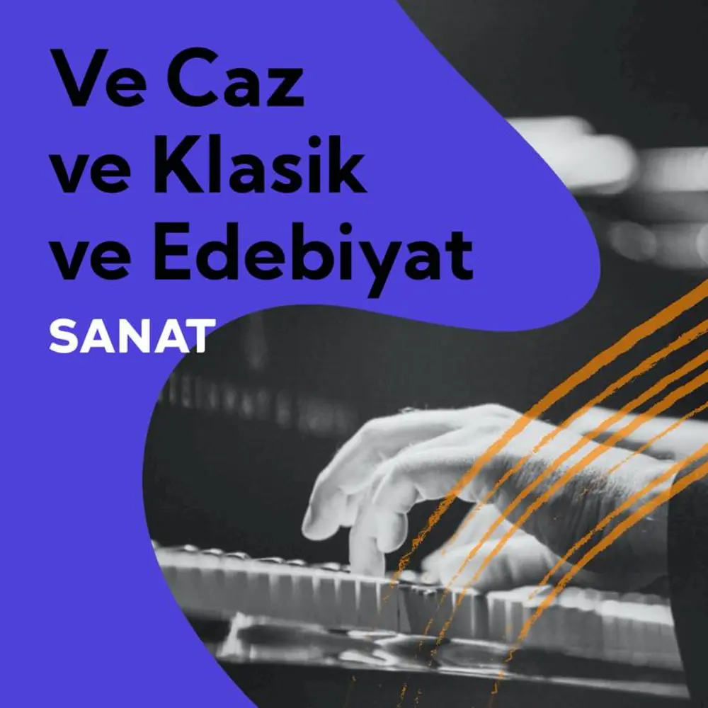 Ve Caz Ve Klasik Ve Edebiyat